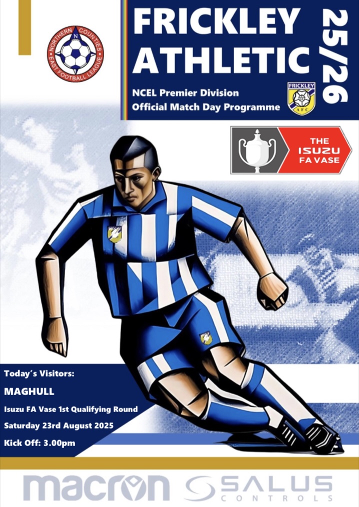 FRICKLEY v MAGHULL – FREE DIGITAL PROGRAMME (FAV1Q 23/8/25)